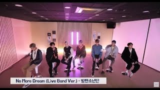 BTS 방탄소년단  No More Dream FULL Live Band Version [upl. by Lala]