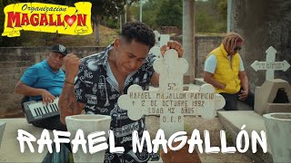 Organización Magallón  Rafael Magallón Video Oficial [upl. by Grimbly]