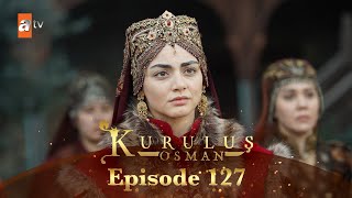 Kurulus Osman Urdu  Season 5 Episode 127 [upl. by Uttica]