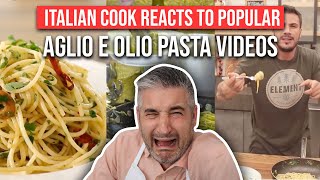 Italian Chef Reacts to Most Popular SPAGHETTI AGLIO E OLIO Videos [upl. by Utter468]