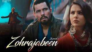 Zohrajabeen B Praak Official Video Randeep Hooda  Priyanka Chahar Choudhary  Jaani  Arvindr [upl. by Trici9]