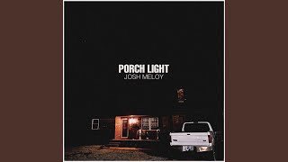 Porch Light [upl. by Celestyn]