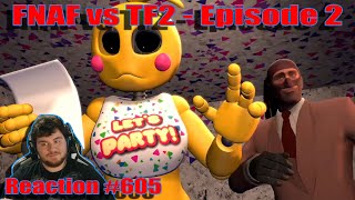 FNAF vs TF2  Episode 2  ZealetPrince Reaction 605 [upl. by Weinhardt]