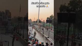 Atari border part 2 gate namaste 🙏 indianarmy borderforce army atari border gate [upl. by Laresa]