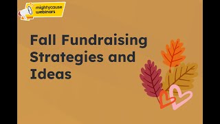 Fall 2024 Fundraising Strategies and Ideas [upl. by Nuahsak356]