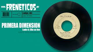 Primera Dimension  Ella se fue [upl. by Nena]