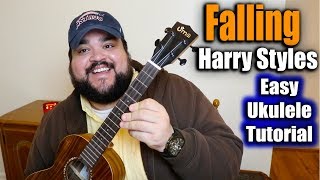 FALLING  HARRY STYLES  EASY UKULELE TUTORIAL [upl. by Hun]