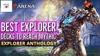 Best Decks in Explorer to reach Mythic with on MTG Arena  MTGA  MTG  Magic the Gathering [upl. by Aldas778]