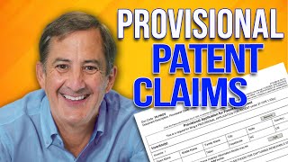 Why You Should Include Patent Claims in Your Provisional Patent Applications [upl. by Azeria]