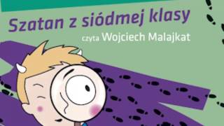 ㋡ ㋡ ㋡ Szatan Z Siódmej Klasy  Audiobook  Kornel Makuszyński [upl. by Hadnama]