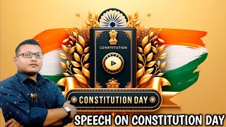 Speech on Constitution Day  speech on constitution day in english  short speech constitution day [upl. by Isobel]