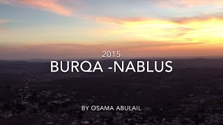 Burqa  Nablus برقة نابلس [upl. by Calesta864]