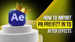 How to Import Premiere Pro Project into After Effects – Quick Tip [upl. by Artep]