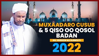 Muxaadaro cusub iyo 5 qiso oo qosol badan ᴴᴰ┇Sh Hussein Ali Djibouti 2022 [upl. by Linder]