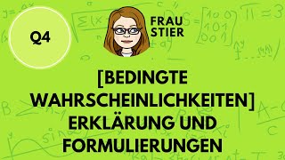 Erklärung und Formulierungen für bedingte Wahrscheinlichkeiten [upl. by Elleved546]