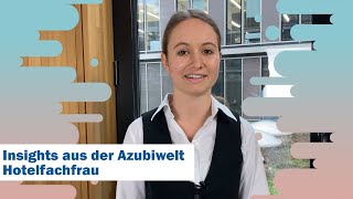 Insights aus der Azubiwelt Hotelfachfrau  IHK Azubi Guide [upl. by Annaed]