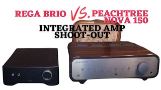 Peachtree Nova 150 vs Rega Brio Integrated amplifier comparison [upl. by Lyrradal]