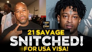 WACK💯 EXPOSES 21 SAVAGE FOR SNITCHING [upl. by Desdamona943]