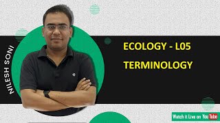 Ecads Ecotype Hapbitat Home Range etc Ecology Terminology L05 By NILESH SONI [upl. by Mord]