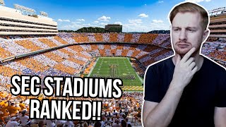 British Guy Reacts To SEC College Football Stadiums RANKED [upl. by Jermain]