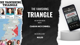 The Vanishing Triangle An Interview with Ciaran MacConnell [upl. by Ellswerth]