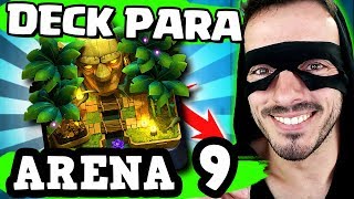 COMO CHEGAR NA ARENA 10 NO CLASH ROYALE MELHORES DECKS PARA A ARENA 9 [upl. by Anilet]