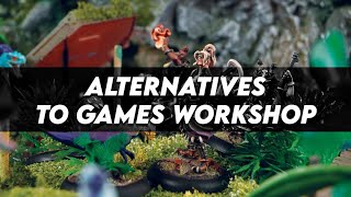 Great alternatives to Warhammer for people who are getting tired of Games Workshop [upl. by Oihsoy648]