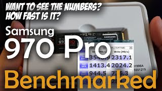 How Fast Really Is It Multiple Benchmarks On the Samsung 970 Pro [upl. by Elnore382]