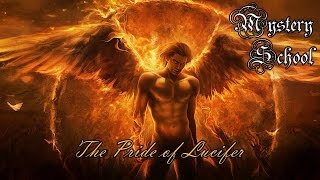 Mystery School Lesson 101 The Pride of Lucifer [upl. by Gordan456]