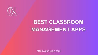 Best Classroom Management Apps [upl. by Eittol]