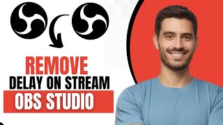 How To Remove Delay On Stream OBS Best Method [upl. by Boardman]