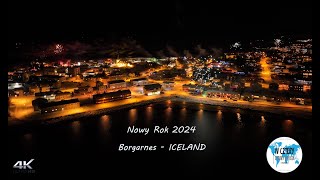 New Year 2024  Borgarnes  ICELAND [upl. by Lud]