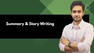 Summary amp Story Writing Part I  HSC English 1st amp 2nd Paper  SH Jay  10 Minute School [upl. by Annad]