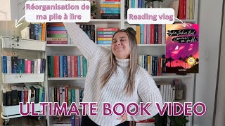 ULTIMATE BOOK VIDEO  Réorganisation de ma pile à lire Reading Vlog amp Book Unboxing [upl. by Venditti]