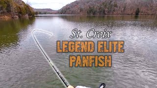 UNCUT VIDEO with the St Croix Legend Elite Panfish and a LOOOONG Tackle Rant [upl. by Angelique]