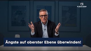 Wie geht man als TopManager mit Ängsten und Unsicherheiten um [upl. by Nordna]