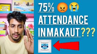 Why 75 Attendance in MAKAUT is mandatory to appear in SEMESTER EXAM😭😡 Makaut [upl. by Xyno]