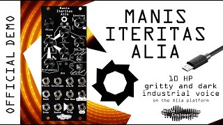 Manis Iteritas Alia dark industrialstrength voice from Noise Engineering [upl. by Carman]