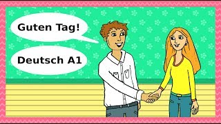 Deutsch A1  Guten Tag Begrüßungen Höflichkeit amp Kennenlernen  Basic German for beginners [upl. by Bianca]