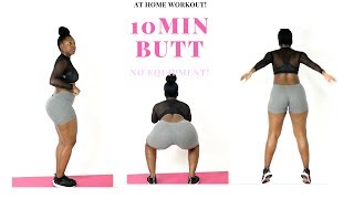 Home Glute Workout  Full Length 10 Minutes [upl. by Vania445]