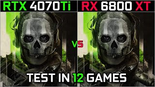 RTX 4070 Ti vs RX 6800 XT  Test in 12 Games  1440p amp 2160p [upl. by Anigue]