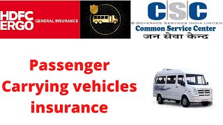 Passenger Carrying vehicles Insurance by HDFC Ergo moto general insurance [upl. by Sivraj]