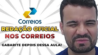 Redação Oficial em Exercícios  Correios 2024  Não erre mais Aula 10 [upl. by Enirak]