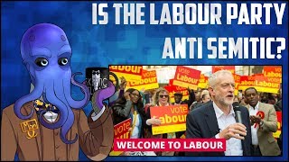 Does Labour Have An Anti Semitism Problem [upl. by Wilburn642]