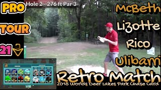 MDPGaming Retro Match 2015 Worlds Deer Lakes Park McBeth Lizotte Rico Ulibarri amp my 21st Pro Tour [upl. by Case242]