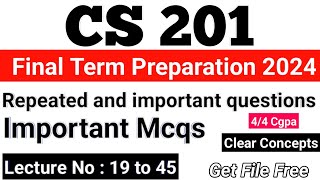 CS201 Final Term Preparation 2024  CS201 Today Paper Preparation Lets Study [upl. by Xeno]