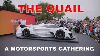 Monterey Car Week The Quail A Motorsports Gathering 2022 [upl. by Aimik]