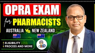 OPRA Exam  Pharmacist Australia VS New Zealand  Which Country is Better [upl. by Nahtaoj601]