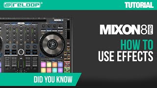 Mixon 8 Pro  How to use Effects I Did You Know Tutorial [upl. by Otte]