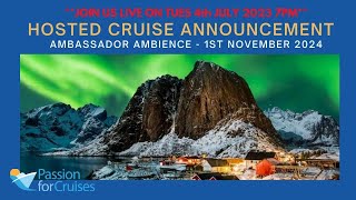 Hosted Cruise Ambassador Ambience Search For The Northern Lights [upl. by Sihtam]